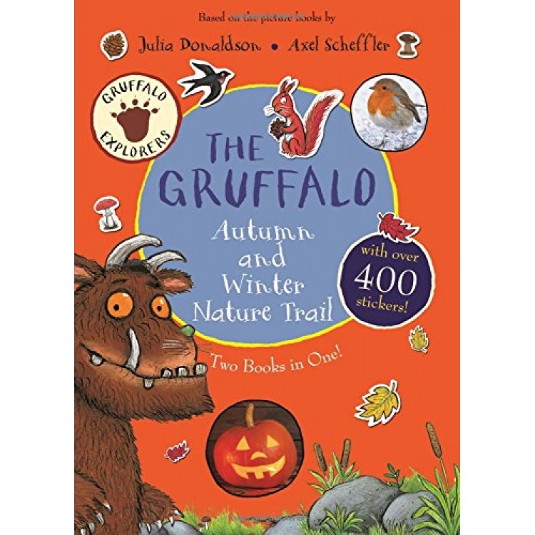 The Gruffalo Autumn and Winter Nature Trail - Julia Donaldson, Axel Scheffler - Книга на английски език