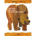 Ours brun, dis-moi ce que tu vois? - Eric Carle - Книга на френски език