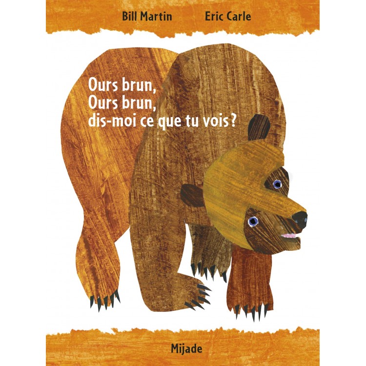 Ours brun, dis-moi ce que tu vois? - Eric Carle - Книга на френски език