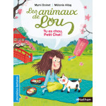 Les animaux de Lou - Tu es chou, Petit Chat ! - Книга на френски език Les animaux de Lou - Tu es chou, Petit Chat ! - Книга на френски език