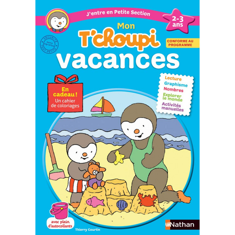 Cahier de vacances T'choupi - Книга на френски език