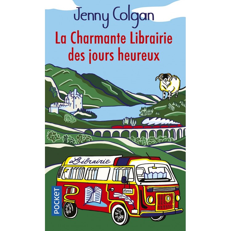 La Charmante librairie des jours heureux - Jenny Colgan - Книга на френски език