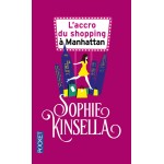 L'accro du shopping à Manhattan 