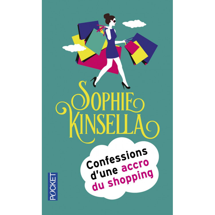 Confessions d'une accro du shopping - Книга на френски език