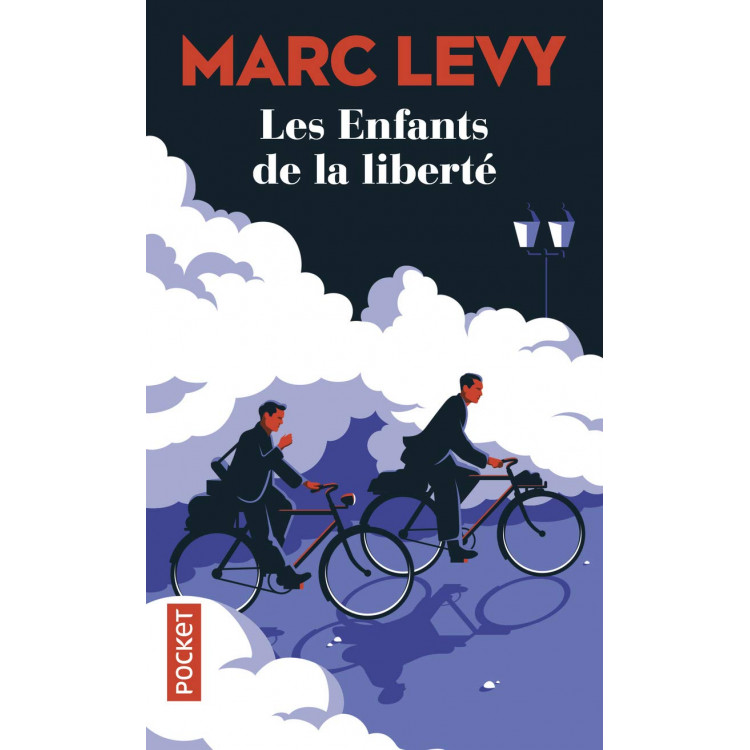Les Enfants de la liberté - Marc Levy - Книга на френски език Les Enfants de la liberté - Marc Levy - Книга на френски език
