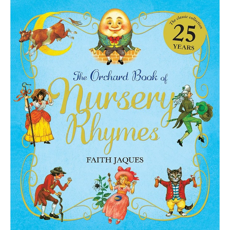 The Orchard Book of Nursery Rhymes Hardcover