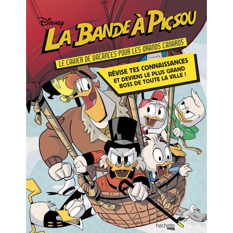 Cahier de vacances La bande à Picsou