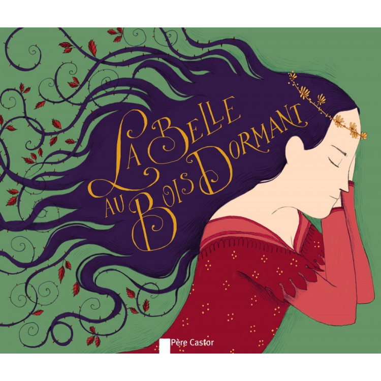 La belle au bois dormant -les Frères Grimm