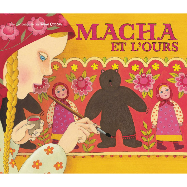 Macha et l'ours Macha et l'ours