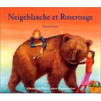 Neigeblanche et Roserouge - Grimm
