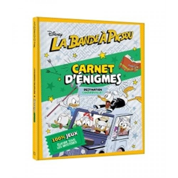 LA BANDE À PICSOU - Carnet d'énigmes LA BANDE À PICSOU - Carnet d'énigmes
