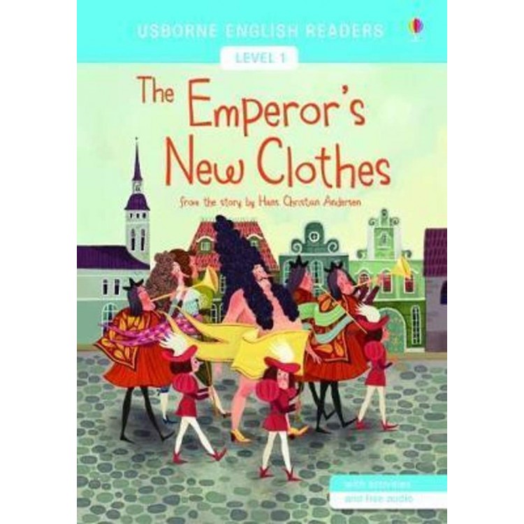 The Emperor's New Clothes, Level 1 - Книга на английски език The Emperor's New Clothes, Level 1 - Книга на английски език