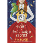 The House of One Hundred Clocks - Книга на английски език The House of One Hundred Clocks - Книга на английски език