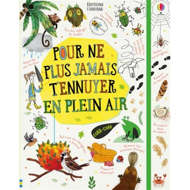 Pour ne plus jamais t'ennuyer En plein air - За да не се отегчиш никога на открито Pour ne plus jamais t'ennuyer En plein air - За да не се отегчиш никога на открито