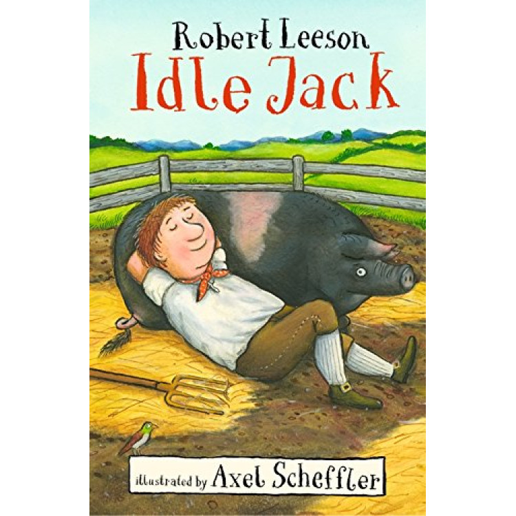 Idle Jack Paperback - Axel Scheffler - Книга на английски език