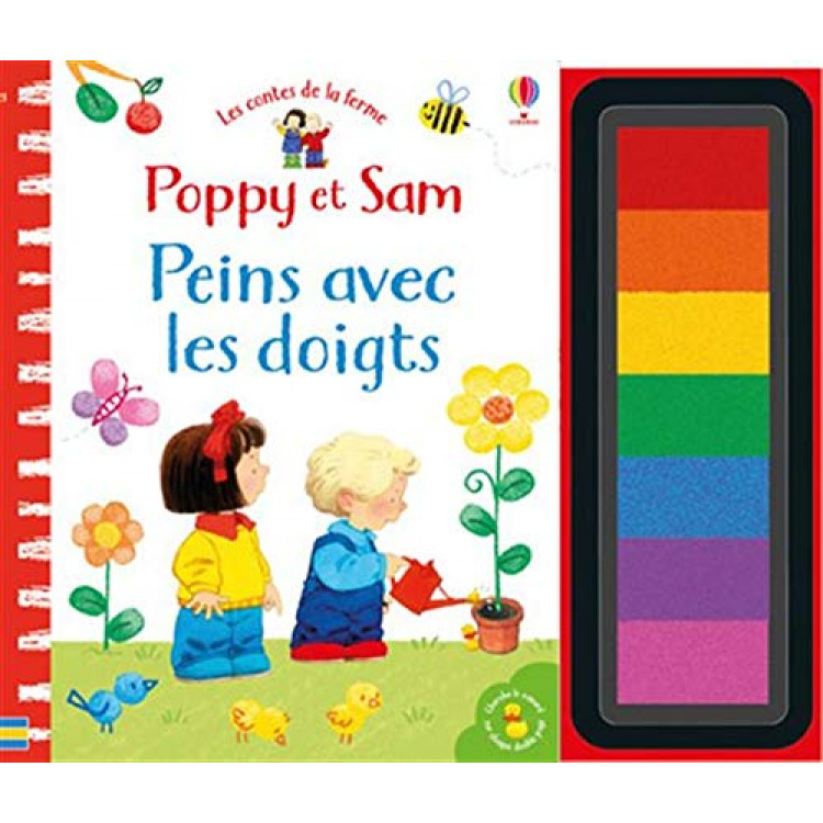 Poppy et Sam - Peins avec les doigts - Les contes de la ferme Poppy et Sam - Peins avec les doigts - Les contes de la ferme