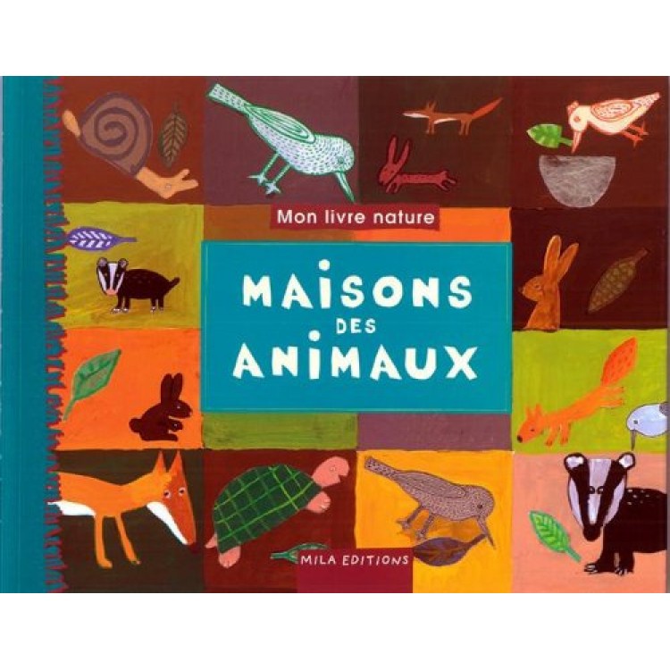 Къде живеят животните (Maisons des animaux)