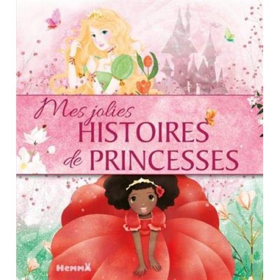 Mes jolies histoires de princesses - Книга на френски език