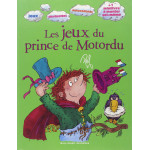 Les jeux du prince de Motordu