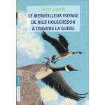 Les merveilleux voyage de Nils Holgersson a travers la Suede Les merveilleux voyage de Nils Holgersson a travers la Suede
