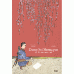 Dame Sei Shônagon et le samouraï (Лейди Сей Шонагон и самурая)